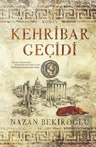 Kehribar Geçidi (Bez Ciltli)