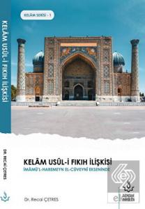 Kelam Usul-i Fıkıh İlişkisi