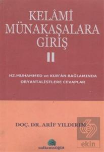 Kelami Münakaşalara Giriş 1-2 (2 Cilt)