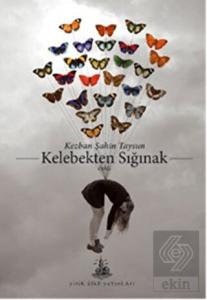 Kelebekten Sığınak