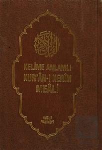 Kelime Anlamlı Kur'an-ı Kerim Meali (3 Kitap Takım