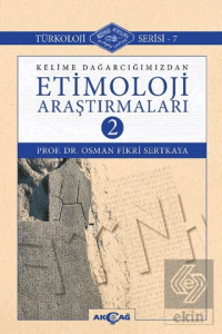 Kelime Dağarcığımızdan Etimoloji Araştırmaları-2