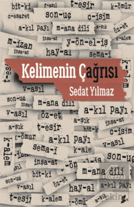 Kelimenin Çağrısı