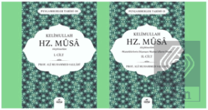 Kelimullah Hz. Musa Aleyhisselam (2 Cilt Takım)