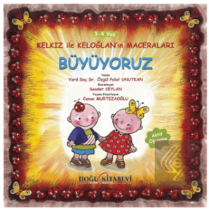 Kelkız ile Keloğlan'ın Maceraları - Büyüyoruz