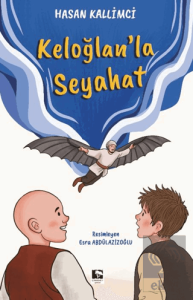 Keloğlanla Seyahat