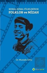 Kemal Sunal Filmlerinde Folklor ve Mizah