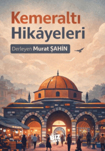Kemeraltı Hikayeleri