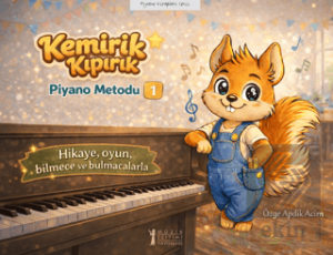 Kemirik Kıpırık - Piyano Metodu - 1