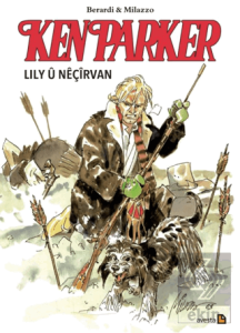 Ken Parker - Lily u Neçirvan