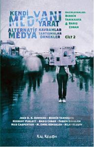 Kendi Medyanı Yarat Cilt 2 – Alternatif  Medya