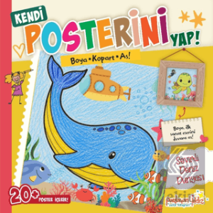 Kendi Posterini Yap! Boya Kopart As! Sevimli Deniz Dünyası