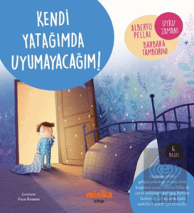 Kendi Yatağımda Uyumayacağım!