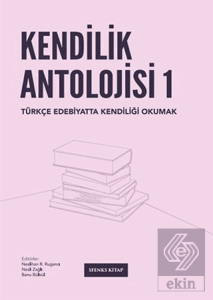 Kendilik Antolojisi 1