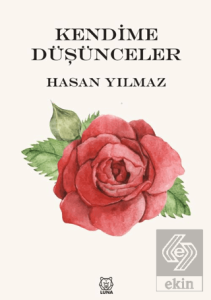 Kendime Düşünceler