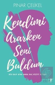 Kendimi Araken Seni Buldum