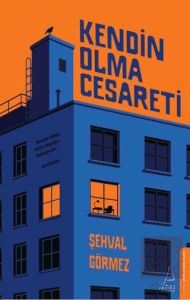 Kendin Olma Cesareti