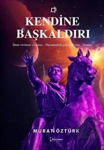 Kendine Başkaldırı