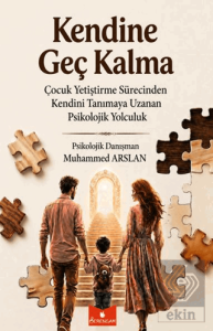 Kendine Geç Kalma