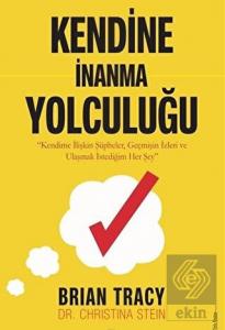 Kendine İnanma Yolculuğu