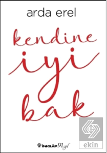 Kendine İyi Bak