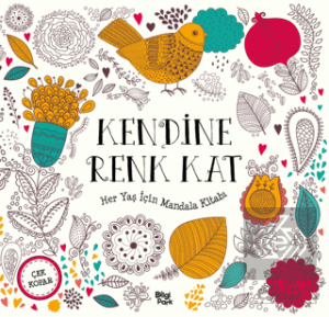 Kendine Renk Kat - Her Yaş İçin Mandala