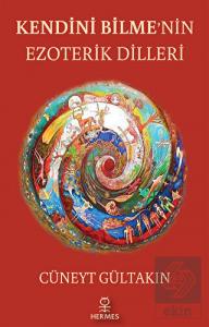 Kendini Bilme'nin Ezıoterik Dilleri