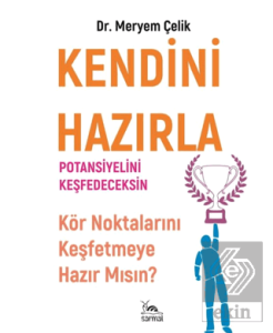 Kendini Hazırla