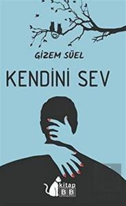 Kendini Sev