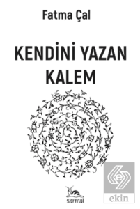 Kendini Yazan Kalem