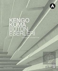 Kengo Kuma Bütün Eserleri