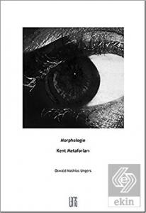 Kent Metaforları Morphologie