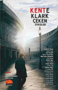 Kente Klark Çeken Öyküler
