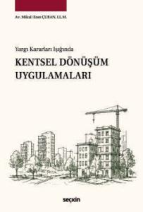 Kentsel Dönüşüm Uygulamaları