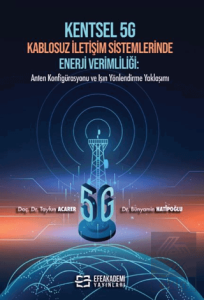 Kentsel G Kablosuz İletişim Sistemlerinde Enerji Verimliliği
