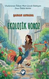 KenttekiEkolojik Horoz