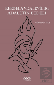 Kerbela ve Alevilik Adaletin Bedeli