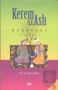 Kerem ile Aslı Hikayesi