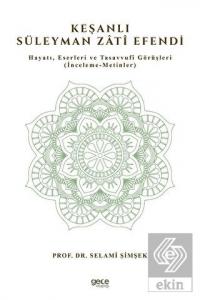 Keşanlı Süleyman Zati Efendi