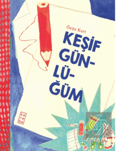 Keşif Günlüğüm
