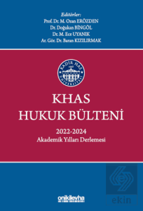 KHAS Hukuk Bülteni 2022-2024 Akademik Yılları Derlemesi