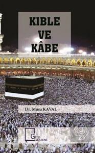 Kıble ve Kabe