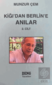 Kiğıdan Berline Anılar 2. Cilt