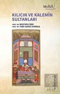 Kılıcın ve Kalemin Sultanları