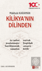 Kilikya'nın Dilinden