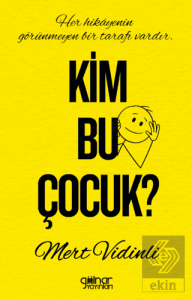 Kim Bu Çocuk?