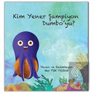 Kim Yener Şampiyon Dumbo'yu?