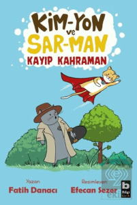 Kim-Yon ve Sar-Man Kayıp Kahraman