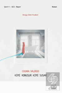 Kimi Konuşur Kimi Susar