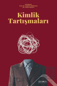 Kimlik Tartışmaları